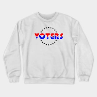 Voters 02 Crewneck Sweatshirt